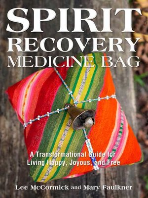 cover image of Spirit Recovery Medicine Bag